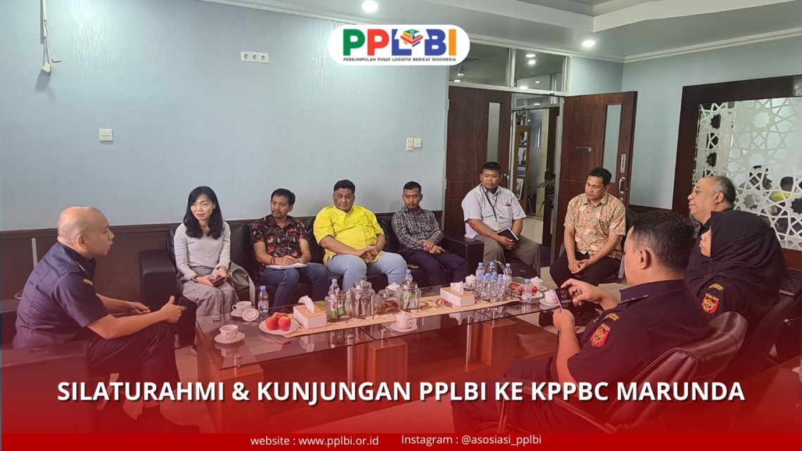 Silaturahmi & Kunjungan PPLBI ke KPPBC Marunda