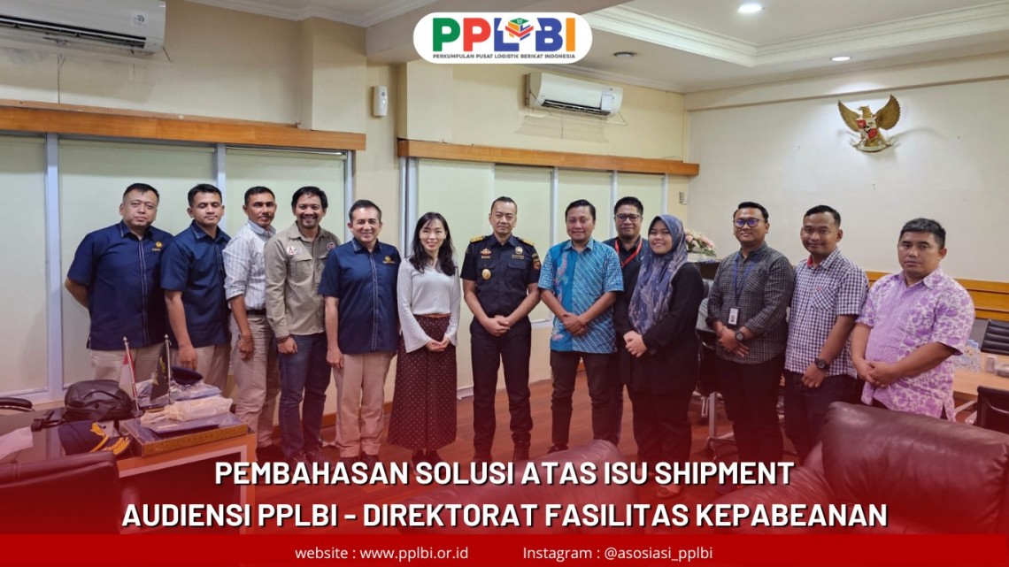 AUDIENSI PPLBI - DIREKTORAT PENINDAKAN DAN PENYIDIKAN DJBC  OPTIMALISASI FASILITAS PLB